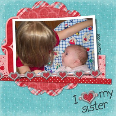 I Love My Sister