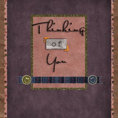 Thinking of You