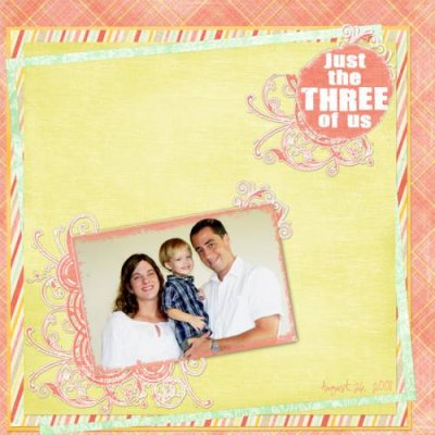 Just the 3 of Us