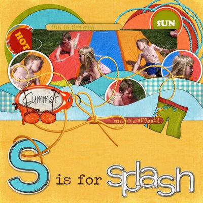 S is for Splash