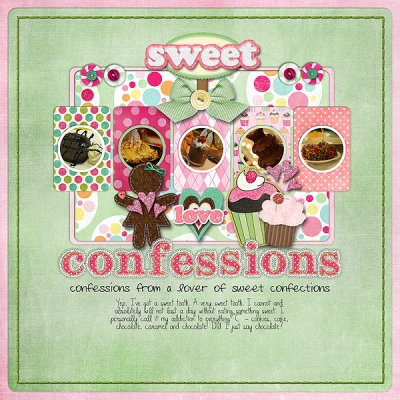 Confessions from a Lover of Sweet Confections