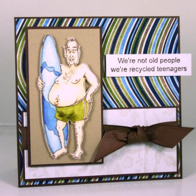 Surf's Up Old Dude