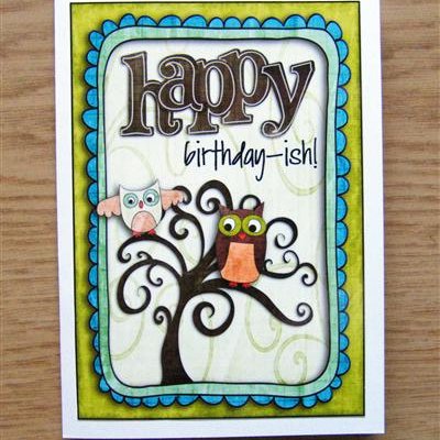 Owl Happy Birthday-ish Card