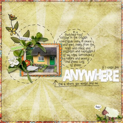 If I Could Live Anywhere . . . .
