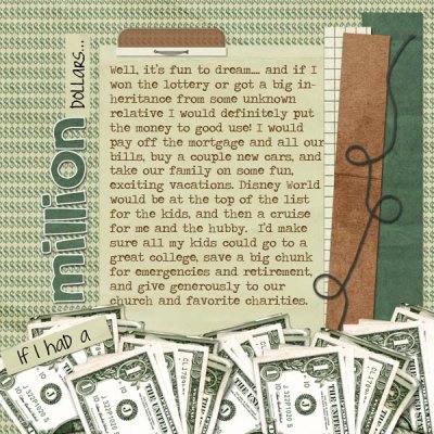 If I Had a Million Dollars...