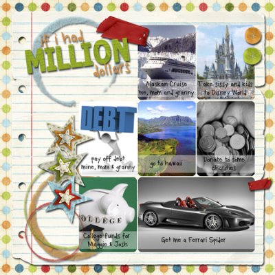 If I Had A Million Dollars