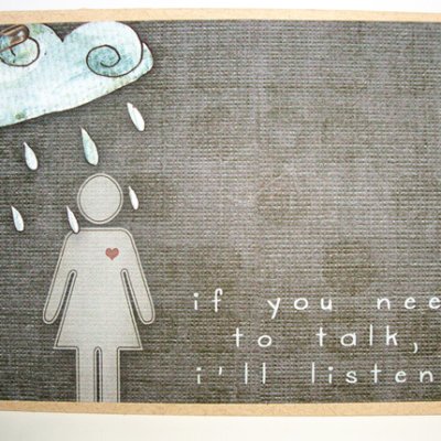 If you need to talk...