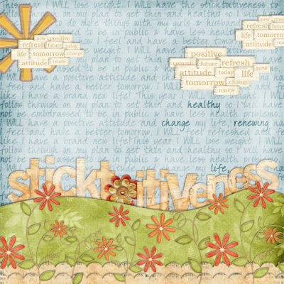 Sticktoitiveness
