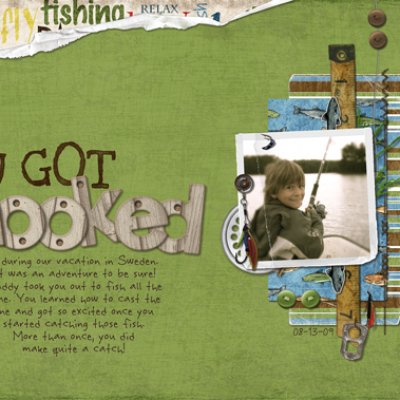 You Got Hooked