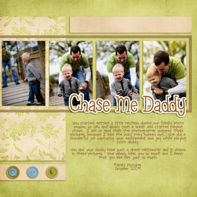 Chase Me Daddy!