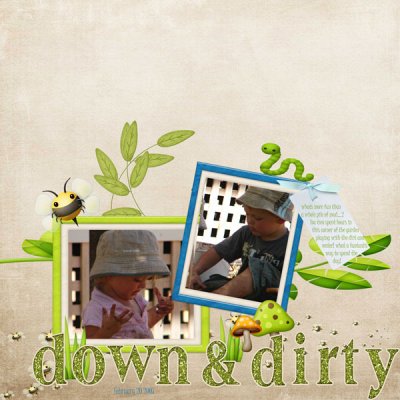 down and dirty