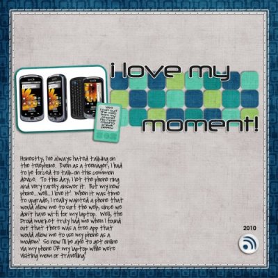 I love my Moment!