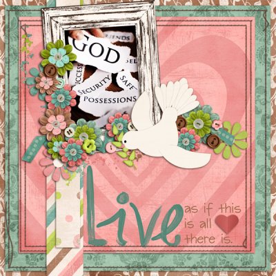 Live as if this is all there is