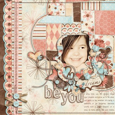Be You, follow your dreams