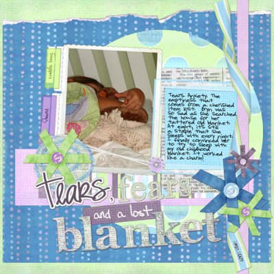 Tears, Fears and a Lost Blanket