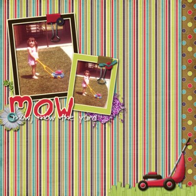 Mow (mow, mow the yard)