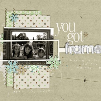 You Got Framed