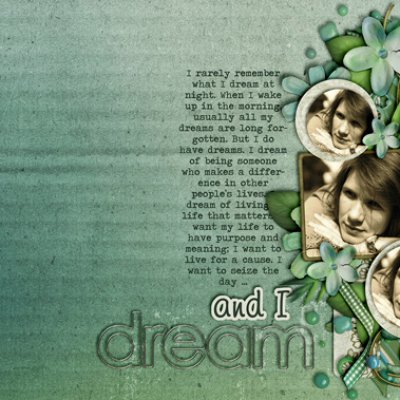 And I Dream