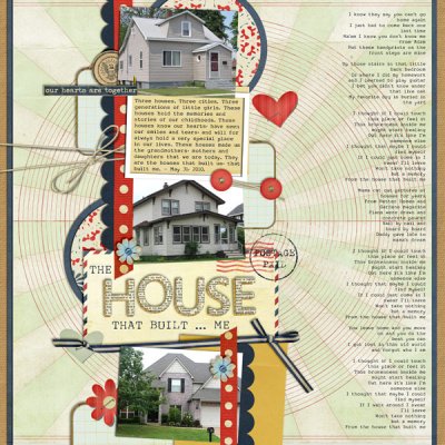 The House That Built Me