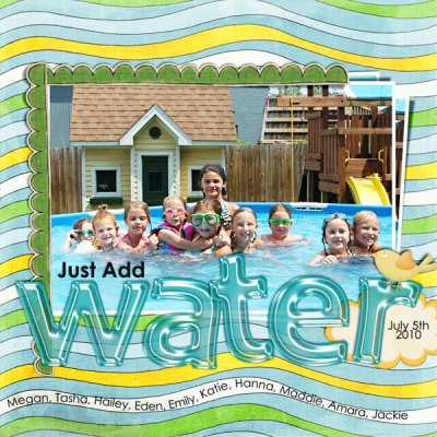 Just Add Water