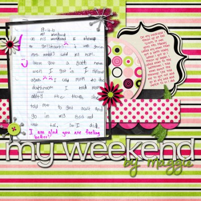 My Weekend by Maggie