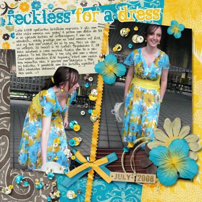 Reckless for a dress