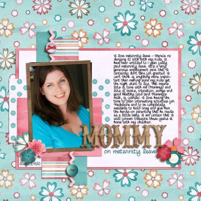 Mommy On Mat Leave