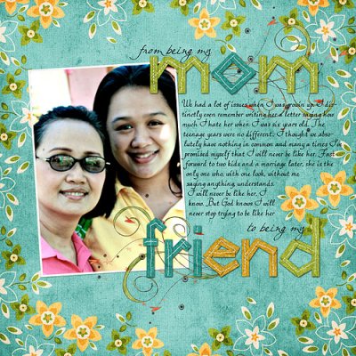 From Being my Mom to Being my Friend