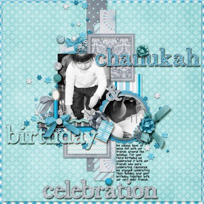 Chanukah and Birthday Celebration