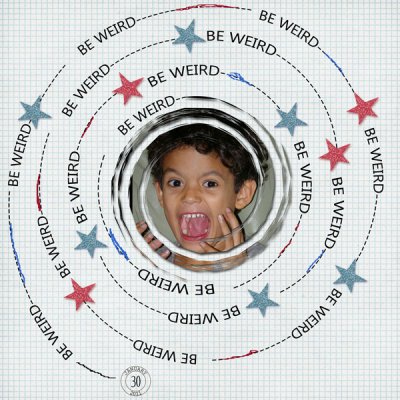 Be Weird