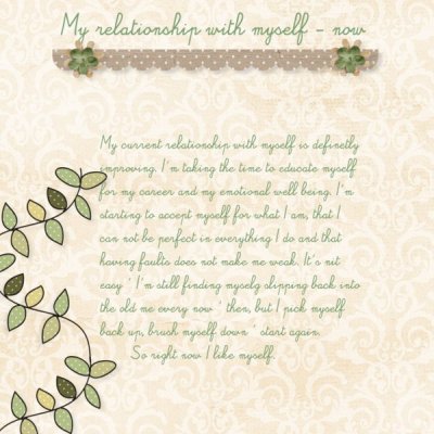My relationship with myself - now