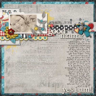 good mama? Yes I am!