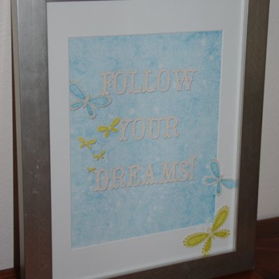 Follow Your Dreams
