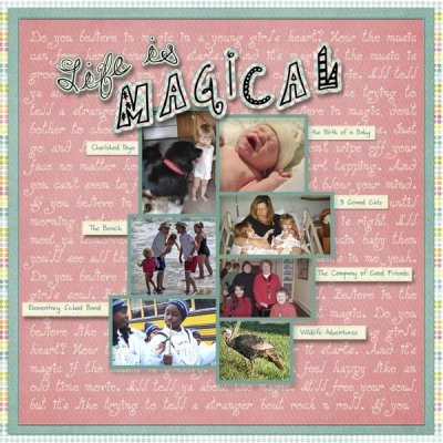 Life Is Magical