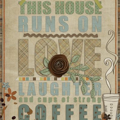 This House runs On...
