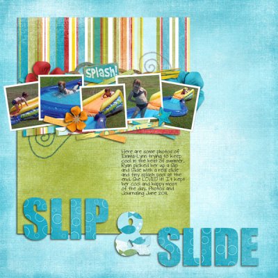 Slip and Slide
