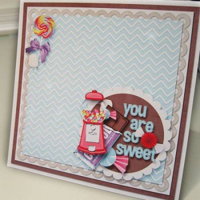 You Are So Sweet card