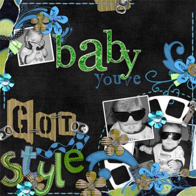 baby you've got style