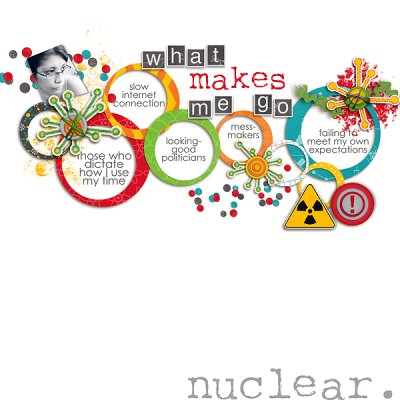 what makes me go nuclear