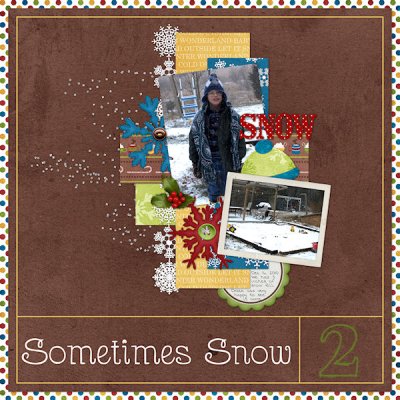 Sometimes Snow