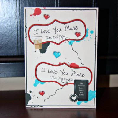 I Love You More Card