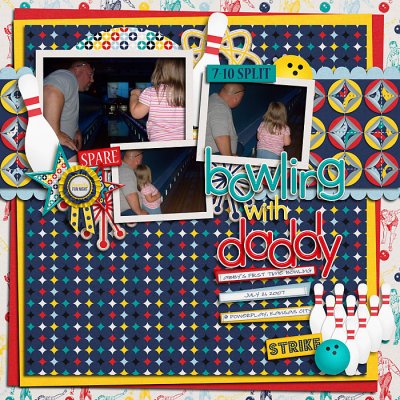 Bowling With Daddy (RAK for Sara)