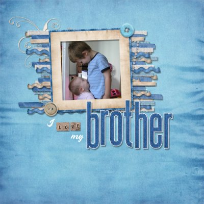 I love my brother