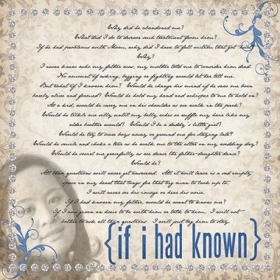 If I had known