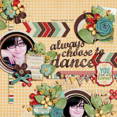Always Choose to Dance