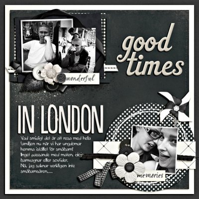 Good times in London