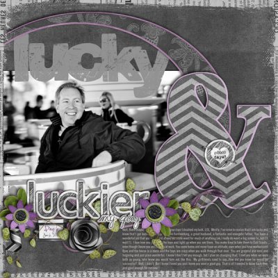 lucky & luckier {day7}