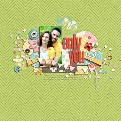 only you