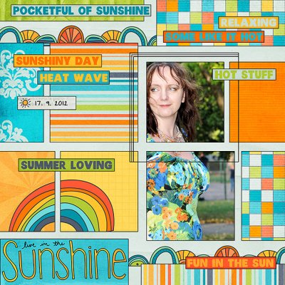 Live in the sunshine
