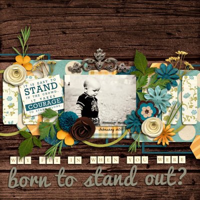 Born to Stand Out